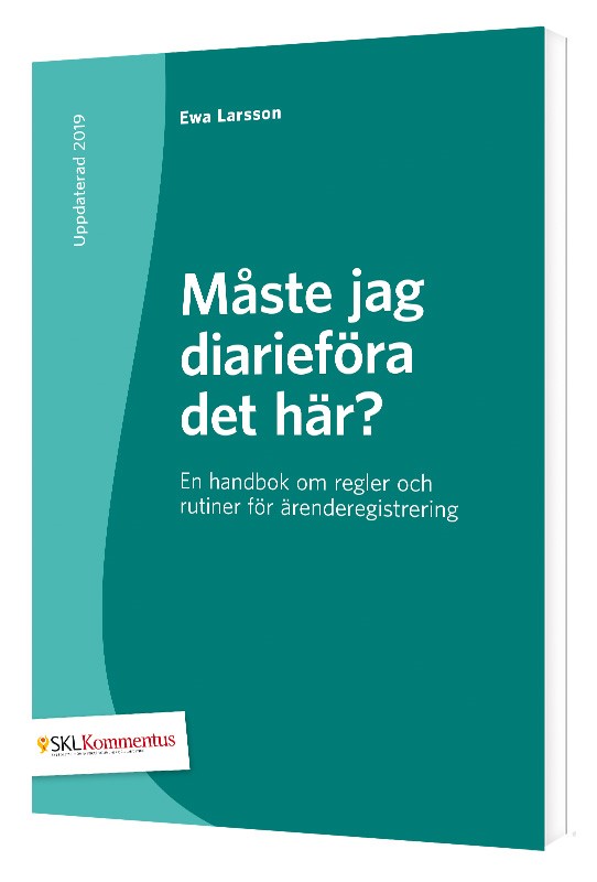 Bok: Måste jag diarieföra det här?