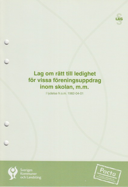 Bok: Lag om rätt till ledighet för vissa föreningsuppdrag